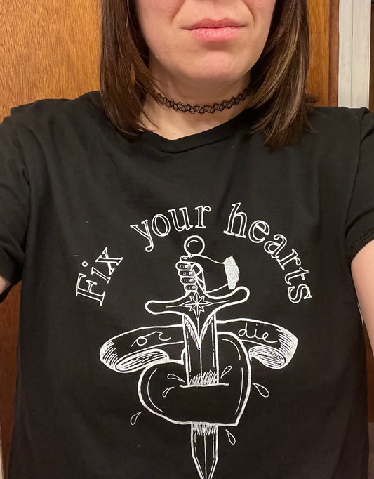 Fix your hearts or die (thrifted black shirts)
